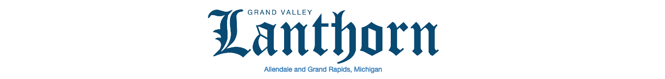 The Student News Site of Grand Valley State University